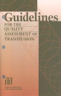Guidelines for the Quality Assessment of Transfusion (Original PDF from Publisher)