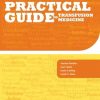 Practical Guide To Transfusion Medicine, 2nd Edition (Original PDF from Publisher)