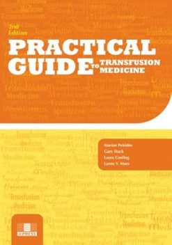Practical Guide To Transfusion Medicine, 2nd Edition (Original PDF from Publisher)