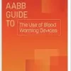 AABB Guide to the Use of Blood Warming Devices (Original PDF from Publisher)