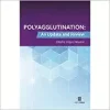 Polyagglutination: An Update and Review (Original PDF from Publisher)