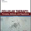 Cellular Therapy: Principles, Methods, and Regulations, 2nd edition (Original PDF from Publisher)