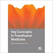 Key Concepts in Transfusion Medicine (Original PDF from Publisher)