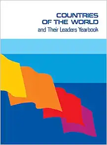 Countries of the World & Their Leaders Yearbook 2016: A Compilation of U.S. Government Reports on Contemporary Political and Economic Conditions, … Other Characteristics of Selected Countries (Original PDF from Publisher)