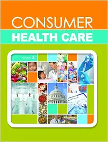 Consumer Health Care: 2 Volume Set (Original PDF from Publisher)