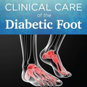 Clinical Care of the Diabetic Foot, 3rd Edition (EPUB)