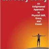 Zen Body-Being: An Enlightened Approach to Physical Skill, Grace, and Power, 1st Edition (EPUB)