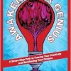 Awaken Your Genius: A Seven-Step Path to Freeing Your Creativity and Manifesting Your Dreams (EPUB)