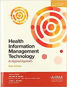 Health Information Management Technology: An Applied Approach, 6th Edition (Original PDF from Publisher)