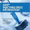 ASHP Injectable Drug Information 2025 (Original PDF from Publisher)