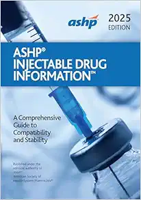 ASHP Injectable Drug Information 2025 (Original PDF from Publisher)
