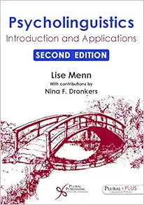 Psycholinguistics: Introduction and Applications, 2nd Edition (Original PDF from Publisher)