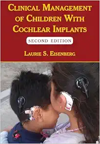 Clinical Management of Children With Cochlear Implants, 2nd Edition (Original PDF from Publisher)