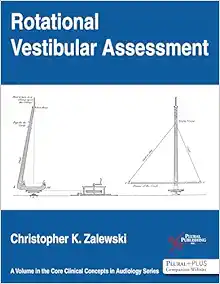 Rotational Vestibular Assessment (Core Clinical Concepts in Audiology) (EPUB)