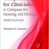 Compression for Clinicians: A Compass for Hearing Aid Fittings, 3rd Edition (EPUB)