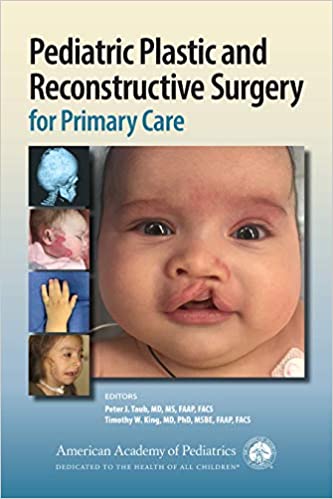 Pediatric Plastic and Reconstructive Surgery for Primary Care ( Original PDF From Publisher )