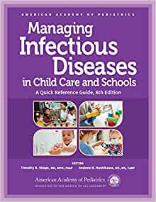 Managing Infectious Diseases in Child Care and Schools: A Quick Reference Guide, 6th Edition (Original PDF from Publisher)