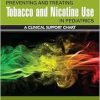 Preventing and Treating Tobacco and Nicotine Use in Pediatrics: A Clinical Support Chart (Original PDF from Publisher)