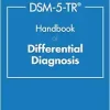 DSM-5-TR Handbook of Differential Diagnosis (High Quality Image PDF)