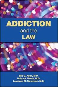 Addiction and the Law (Original PDF from Publisher)