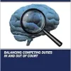 Forensic Neuropsychiatric Ethics: Balancing Competing Duties in and Out of Court (EPUB)