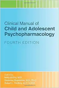 Clinical Manual of Child and Adolescent Psychopharmacology, 4th Edition (EPUB)