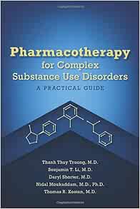 Pharmacotherapy for Complex Substance Use Disorders: A Practical Guide (EPUB)