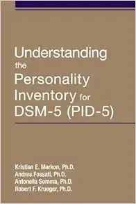 Understanding the Personality Inventory for Dsm-5 Pid-5 (Original PDF from Publisher)