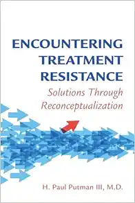 Encountering Treatment Resistance: Solutions Through Reconceptualization (Original PDF from Publisher)