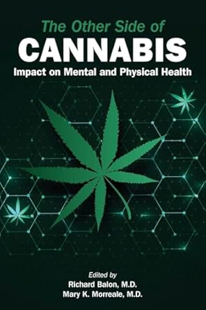 The Other Side of Cannabis: Impact on Mental and Physical Health (Original PDF from Publisher)