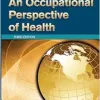 An Occupational Perspective of Health, 3rd Edition (Original PDF from Publisher)