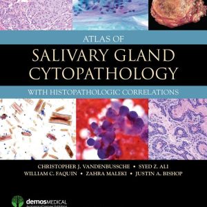 Atlas of Salivary Gland Cytopathology: with Histopathologic Correlations (EPUB)