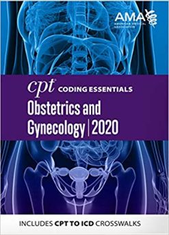 CPT Coding Essentials for Obstetrics and Gynecology 2020