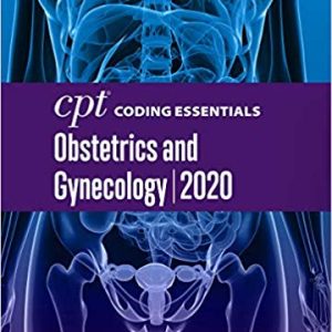 CPT Coding Essentials for Obstetrics and Gynecology 2020