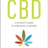 CBD: A Patient’s Guide to Medicinal Cannabis–Healing without the High (EPUB)