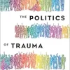 The Politics of Trauma: Somatics, Healing, and Social Justice (EPUB)