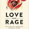 Love and Rage: The Path of Liberation through Anger (EPUB)