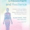 Restorative Embodiment and Resilience: A Guide to Disrupt Habits, Create Inner Peace, Deepen Relationships, and Feel Greater Presence (EPUB)
