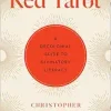 Red Tarot: A Decolonial Guide to Divinatory Literacy (EPUB)