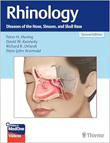 Rhinology: Diseases of the Nose, Sinuses, and Skull Base, 2nd Edition (EPUB)