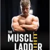 The Muscle Ladder: Get Jacked Using Science (EPUB)