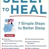 Sleep to Heal: 7 Simple Steps to Better Sleep (EPUB)