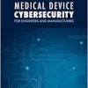 Medical Device Cybersecurity (Original PDF from Publisher)
