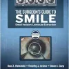The Surgeon’s Guide to SMILE: Small Incision Lenticule Extraction (Videos)