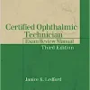 Certified Ophthalmic Technician Exam Review Manual, 3rd Edition (Original PDF from Publisher)