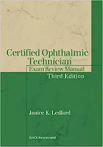 Certified Ophthalmic Technician Exam Review Manual, 3rd Edition (Original PDF from Publisher)