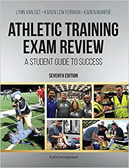 Athletic Training Exam Review: A Student Guide to Success, 7th edition (High Quality Image PDF)