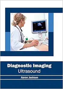 Diagnostic Imaging: Ultrasound (Original PDF from Publisher)