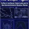 The Sleeper Agent: The Rise of Lyme Disease, Chronic Illness, and the Great Imitator Antigens of Biological Warfare (EPUB)
