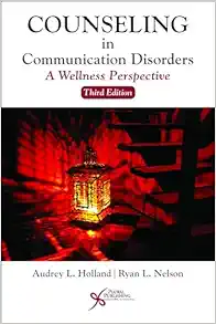 Counseling in Communication Disorders: A Wellness Perspective, 3rd Edition (EPUB)